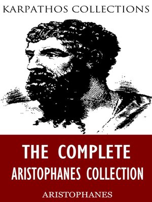 cover image of The Complete Aristophanes Collection